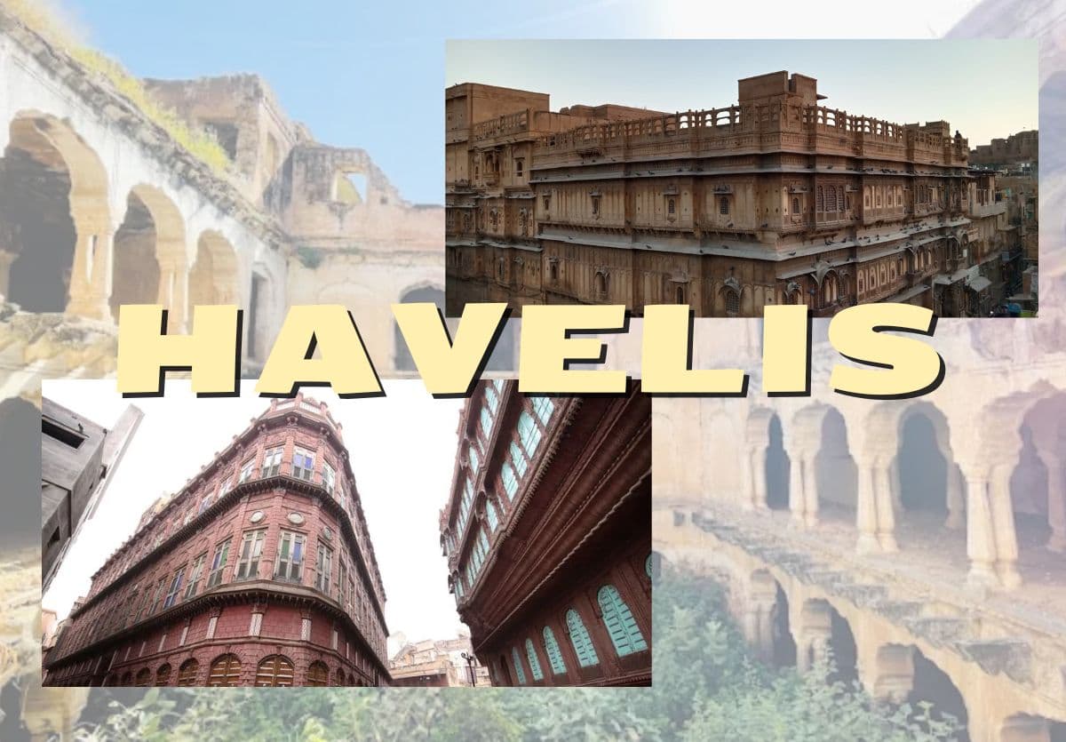 RAJASTHANI HAVELIS